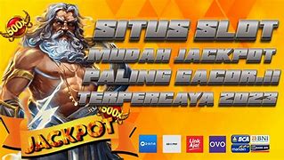 Slot Mudah Jackpot Terpercaya 2023 (Situs Gacor Hari Ini) Slot Terpercaya